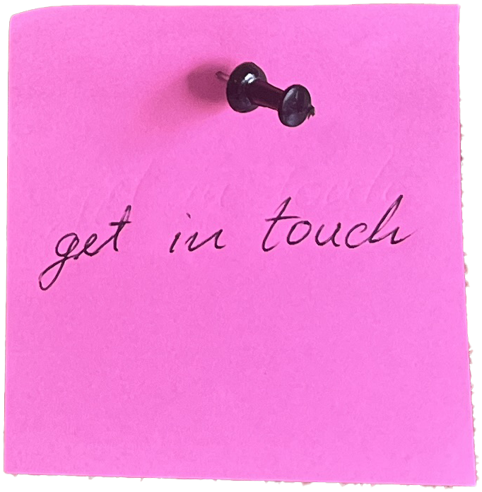 Post-it note: get in touch